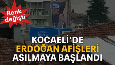 Kocaeli'de Erdoğan afişleri asılmaya başlandı